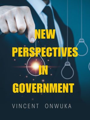 NEW PERSPECTIVES IN GOVERNMENT