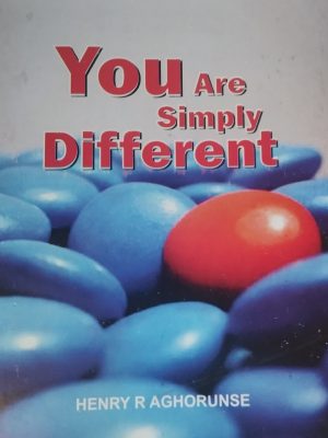 YOU ARE SIMPLY DIFFERENT