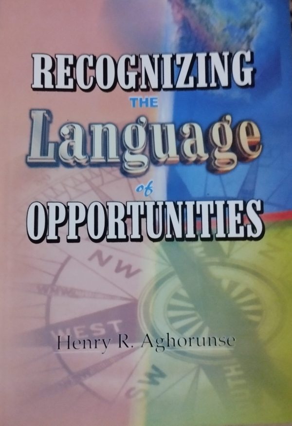 Recognizing The Language of Opportunities