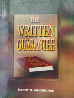 THE WRITTEN GUARANTEE
