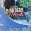 THE WONDERS OF FAITH