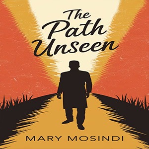 The Path Unseen