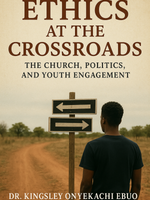 Ethics at the Crossroads: The Church, Politics, and Youth Engagement