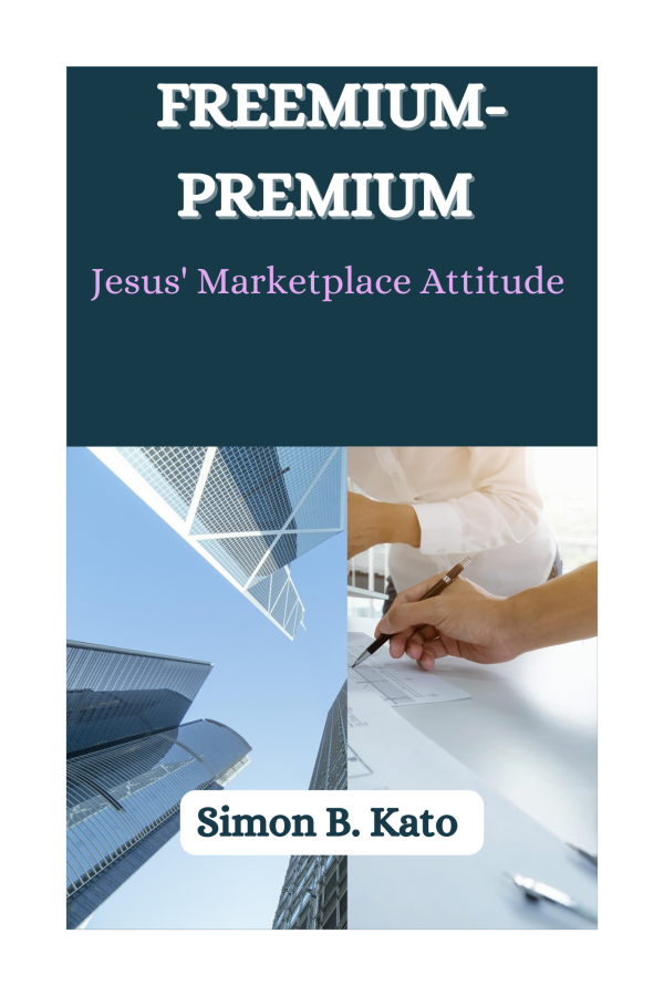 Freemium-Premium Jesus' Marketplace Attitude