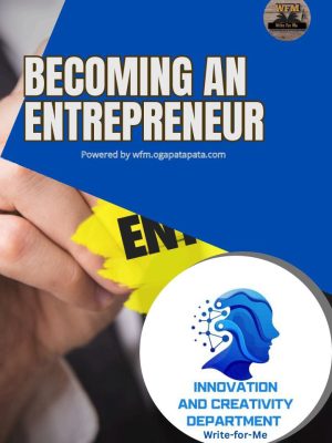 BECOMING AN ENTREPRENEUR