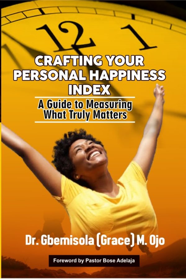 Crafting Your Personal Happiness Index: A Guide to Measuring What Truly Matters