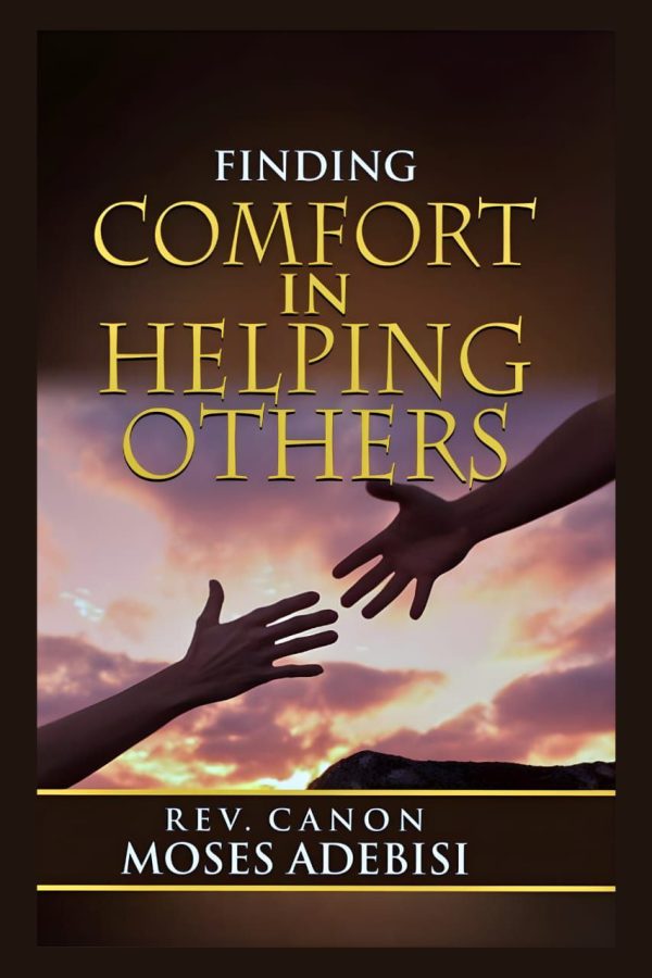 FINDING COMFORT IN HELPING OTHERS