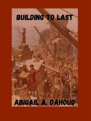 BUILDING TO LAST