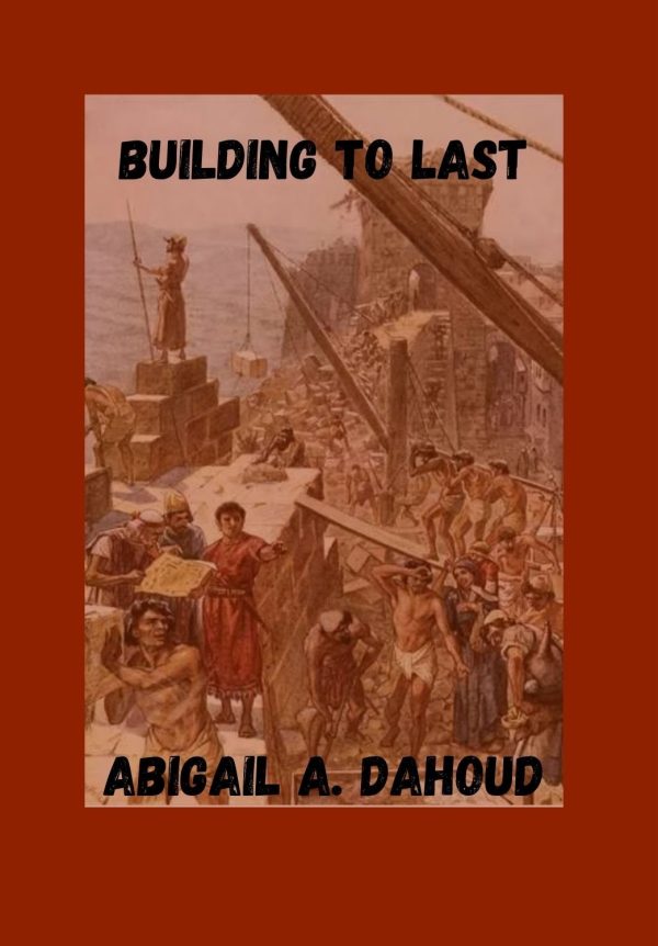 BUILDING TO LAST