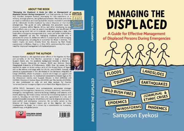 Managing the Displaced: A Guide for Effective Management of Displaced Persons during Emergencies